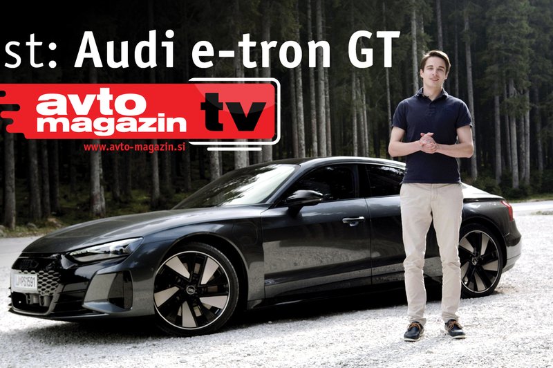 Video test: Audi e-tron GT - Avto Magazin TV (foto: Nik Gradišnik)