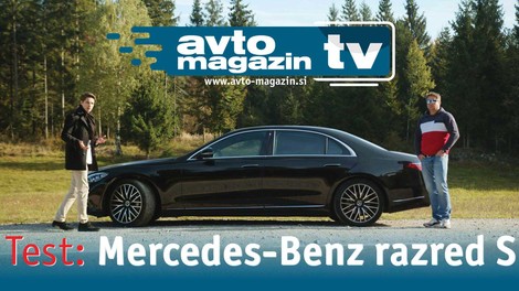 Video test: Mercedes-Benz razred S - Avto Magazin TV