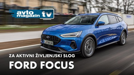 Ford Focus, ki želi biti križanec – Avto Magazin TV